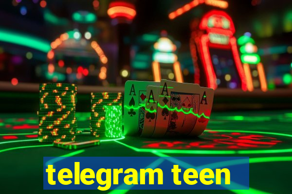 telegram teen -18